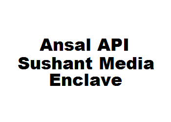 Ansal API Sushant Media Enclave